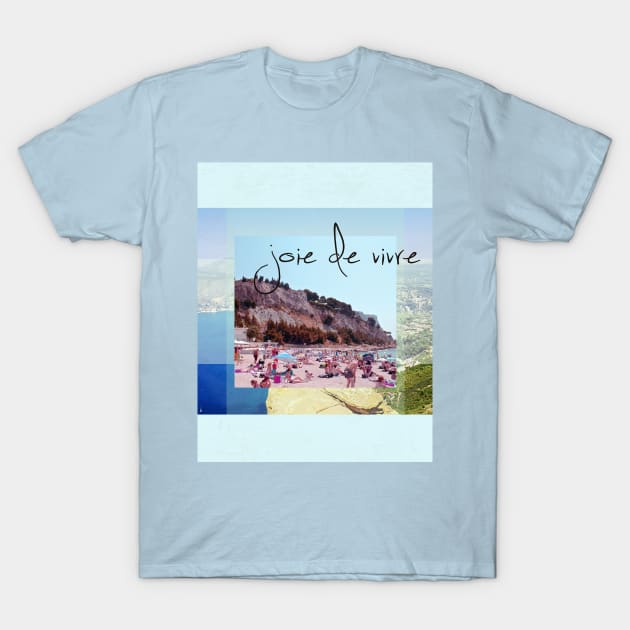 joie de vivre T-Shirt by ZBoy